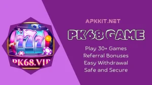 PK68 Game APK Download (Earning App) v1.0 for Android 1
